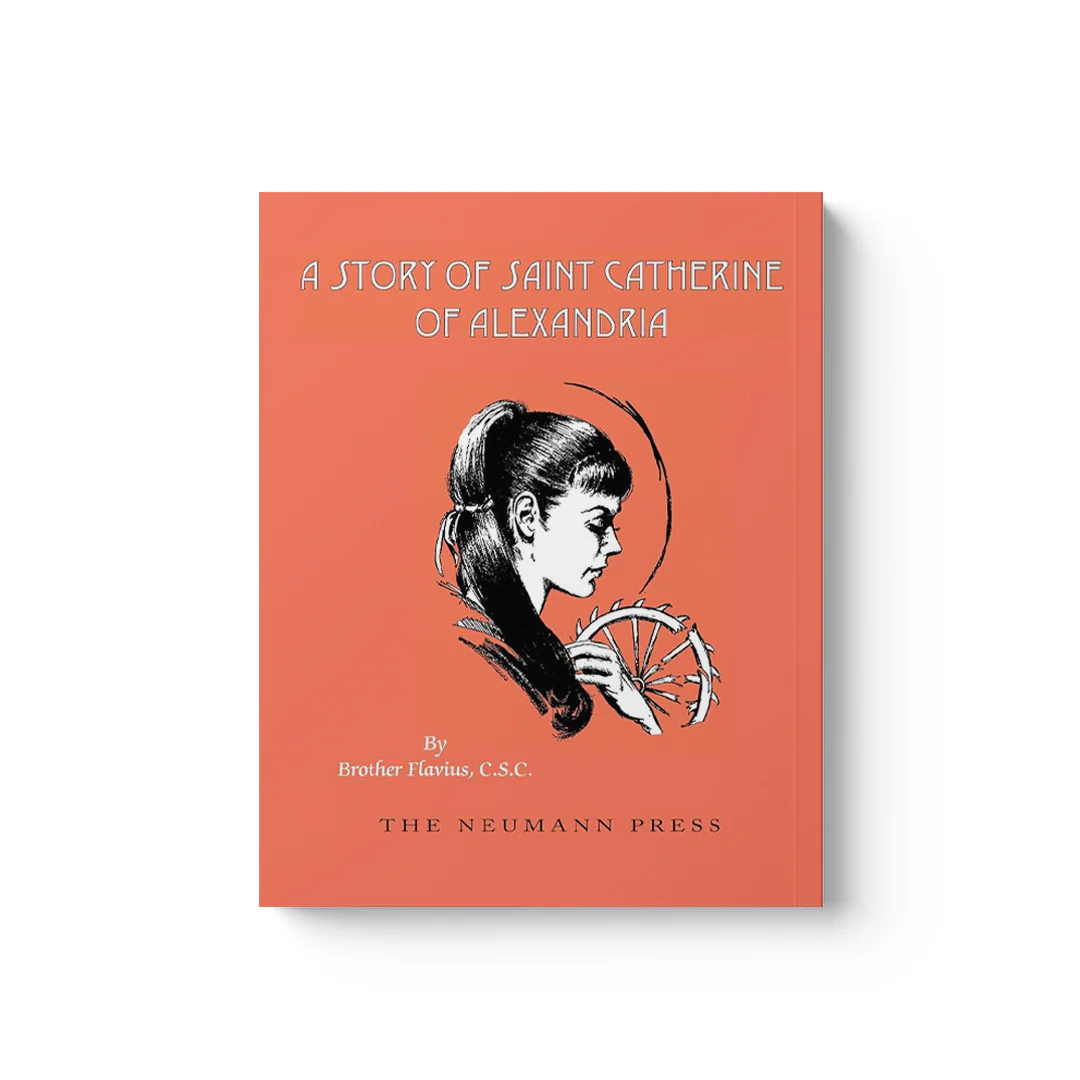 A Story of Saint Catherine of Alexandria