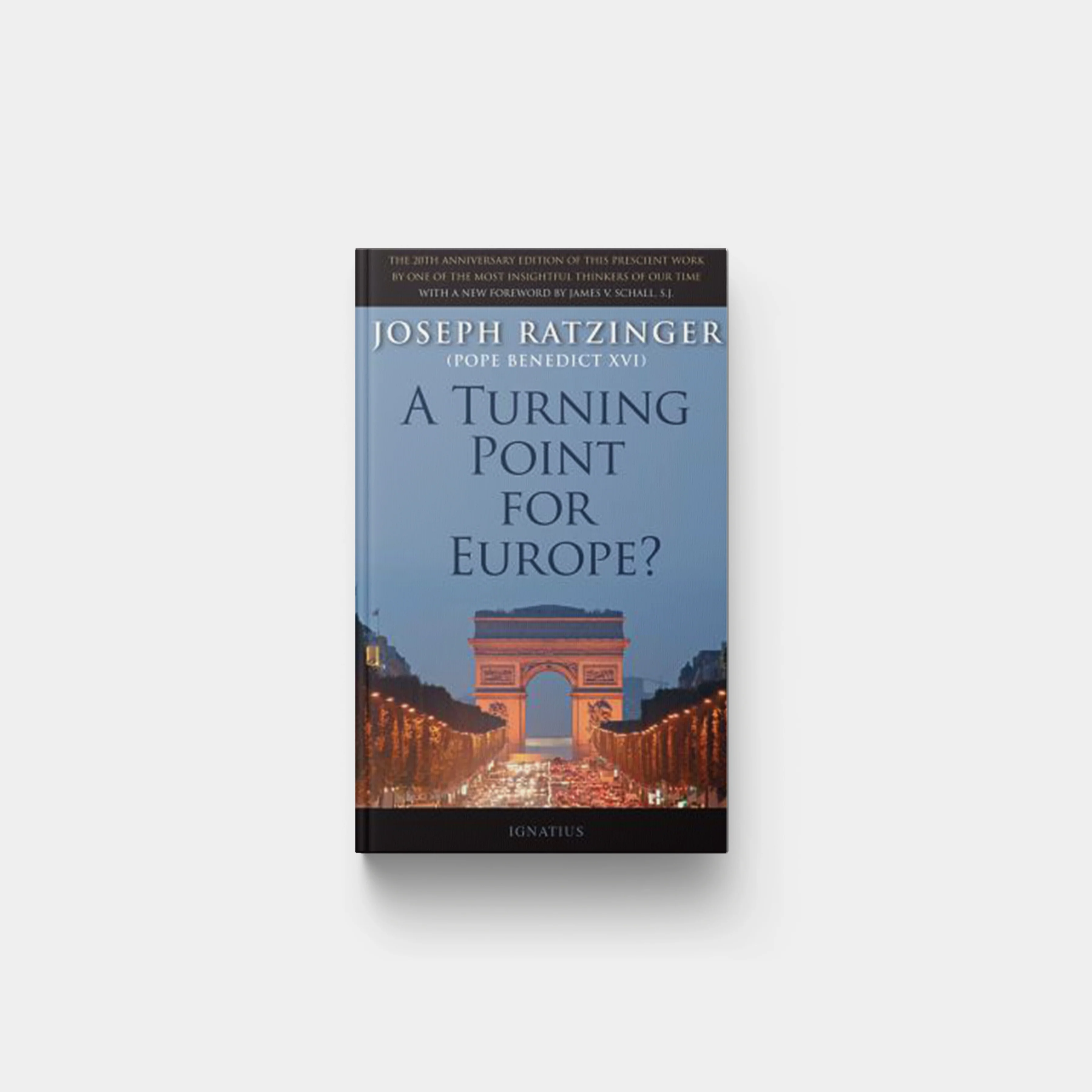 A Turning Point for Europe?: The Church in the Modern World: Assessment and Forecast
