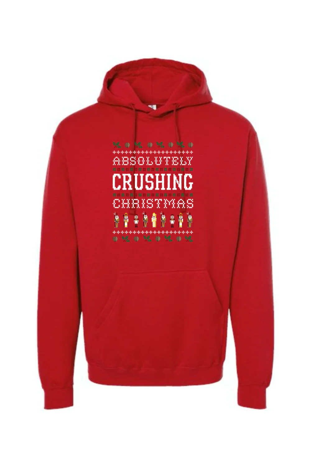 Absolutely Crushing Christmas - Hoodie Sweatshirt