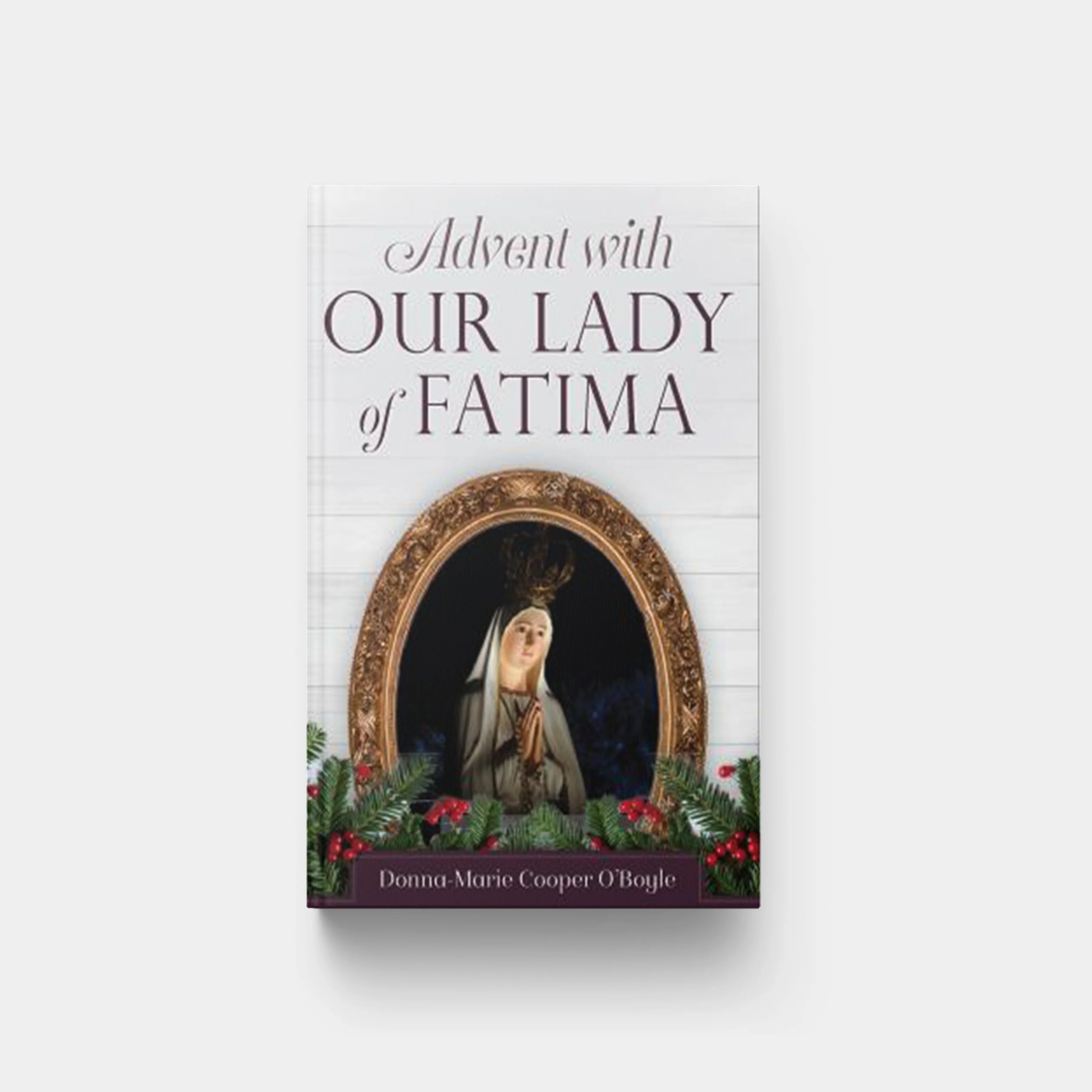 Advent with Our Lady of Fatima