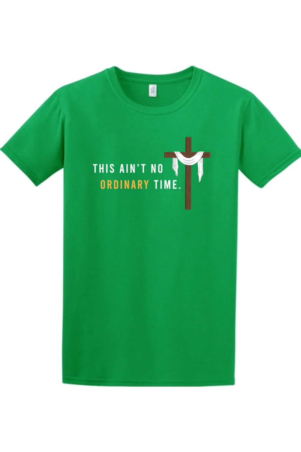 Ain't No Ordinary Time - Easter Season Adult T-Shirt - Image 3