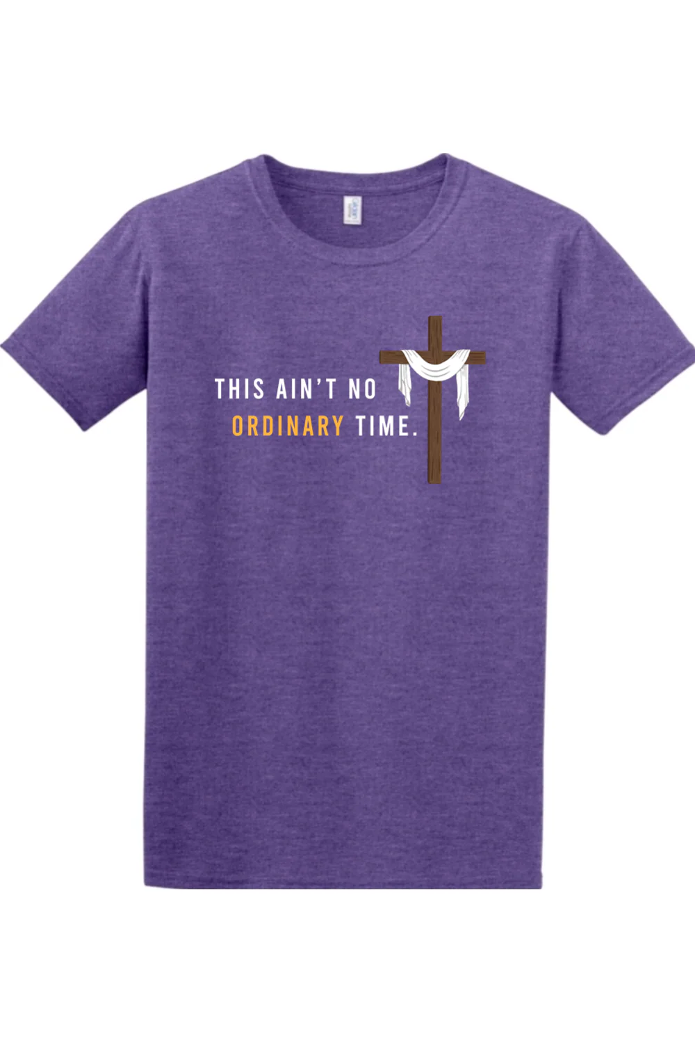 Ain't No Ordinary Time - Easter Season Adult T-Shirt - Image 5