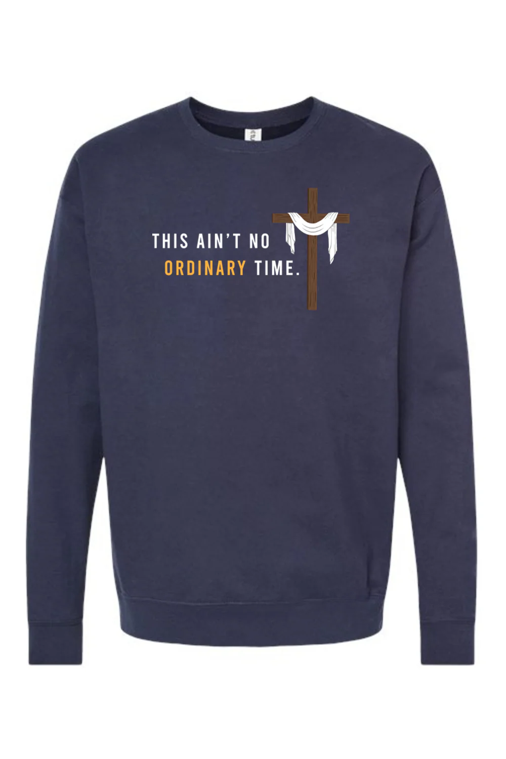 Ain't No Ordinary Time -Easter Season Crewneck Sweatshirt - Image 7
