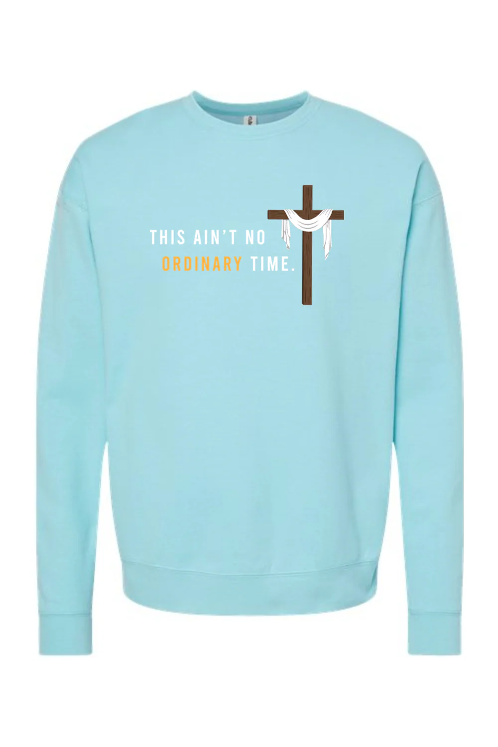 Ain't No Ordinary Time -Easter Season Crewneck Sweatshirt - Image 8