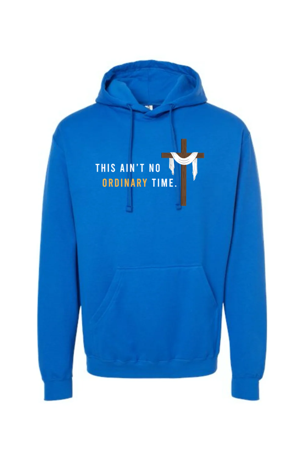 Ain't No Ordinary Time - Easter Season Hoodie Sweatshirt - Image 13