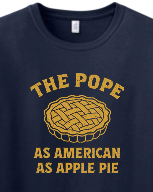 Apple Pie Pope - Pope Leo XIV Adult T-Shirt - Image 2