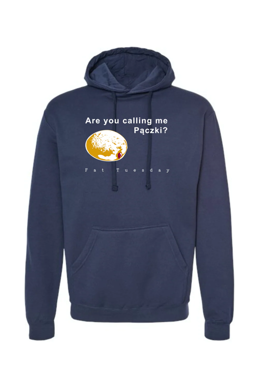 Are you calling me Paczki - Fat Tuesday Hoodie Sweatshirt - Image 10