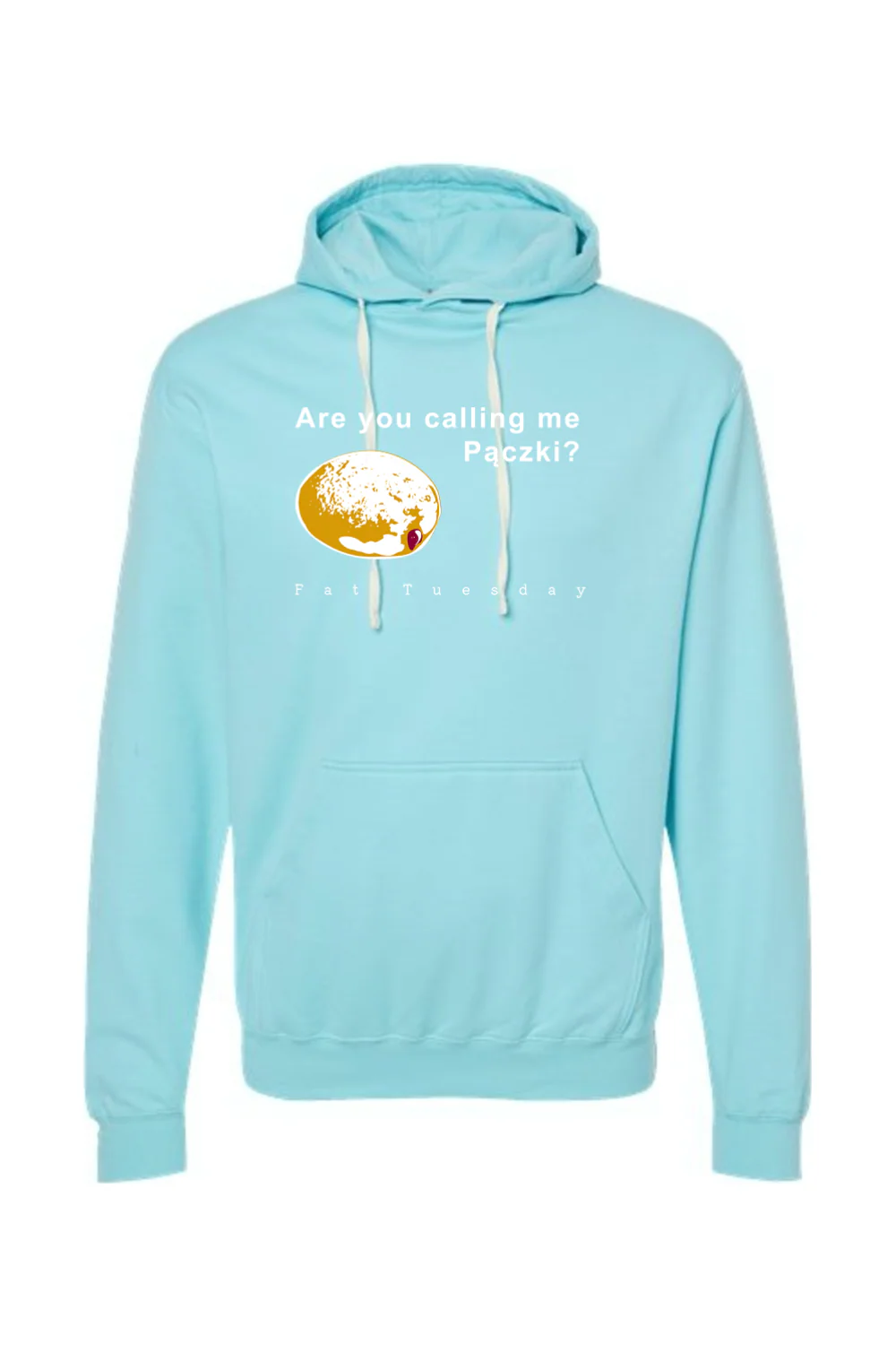 Are you calling me Paczki - Fat Tuesday Hoodie Sweatshirt - Image 11
