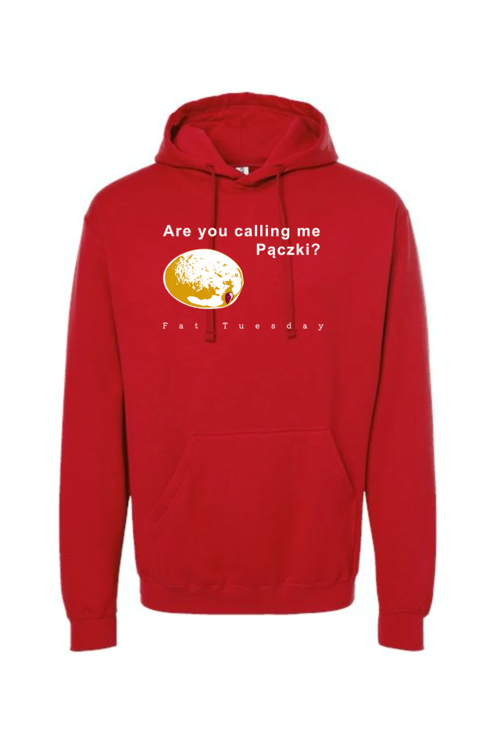 Are you calling me Paczki - Fat Tuesday Hoodie Sweatshirt - Image 12