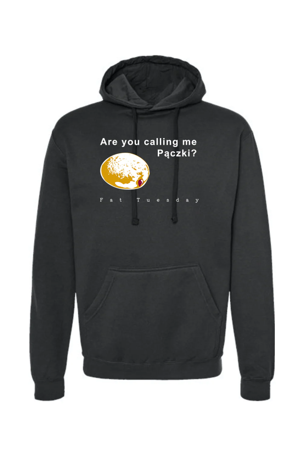 Are you calling me Paczki - Fat Tuesday Hoodie Sweatshirt - Image 2