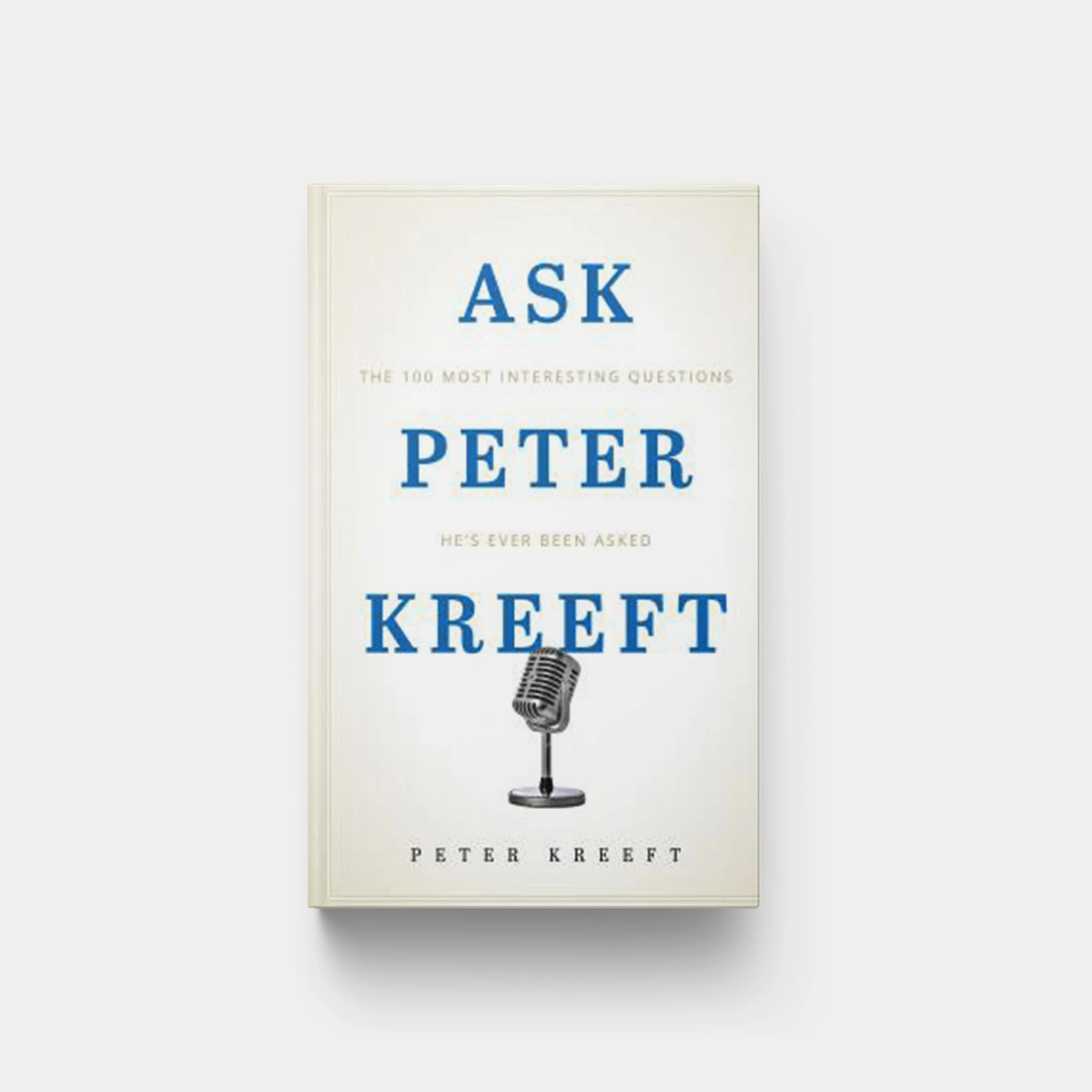 Ask Peter Kreeft