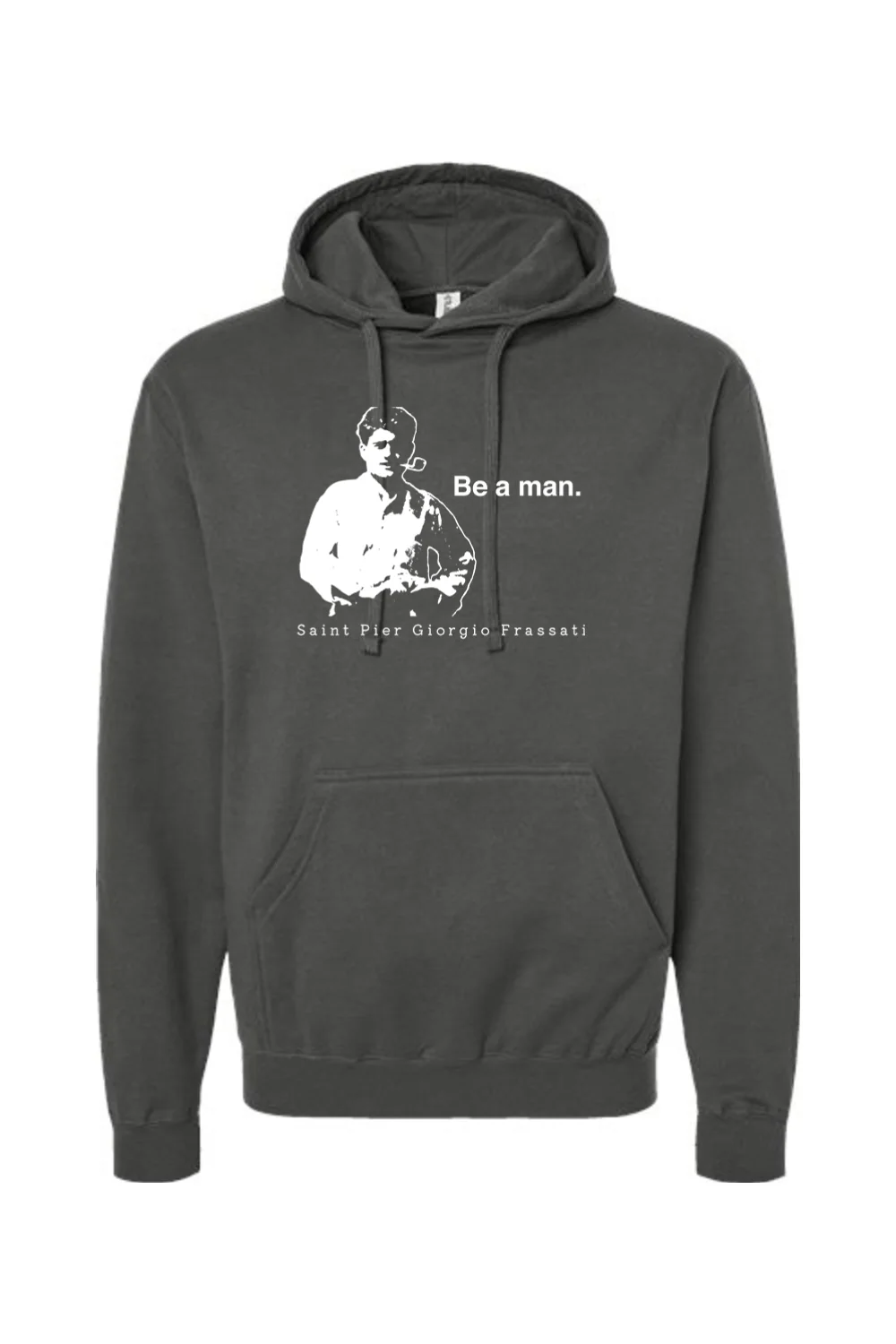 Be a Man  - St. Pier Giorgio Frassati Hoodie Sweatshirt - Image 21