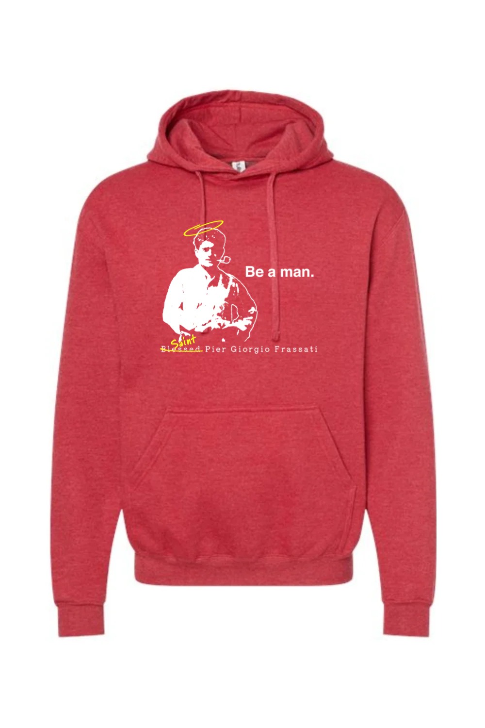 Be a Man  - St. Pier Giorgio Frassati Hoodie Sweatshirt - Image 5
