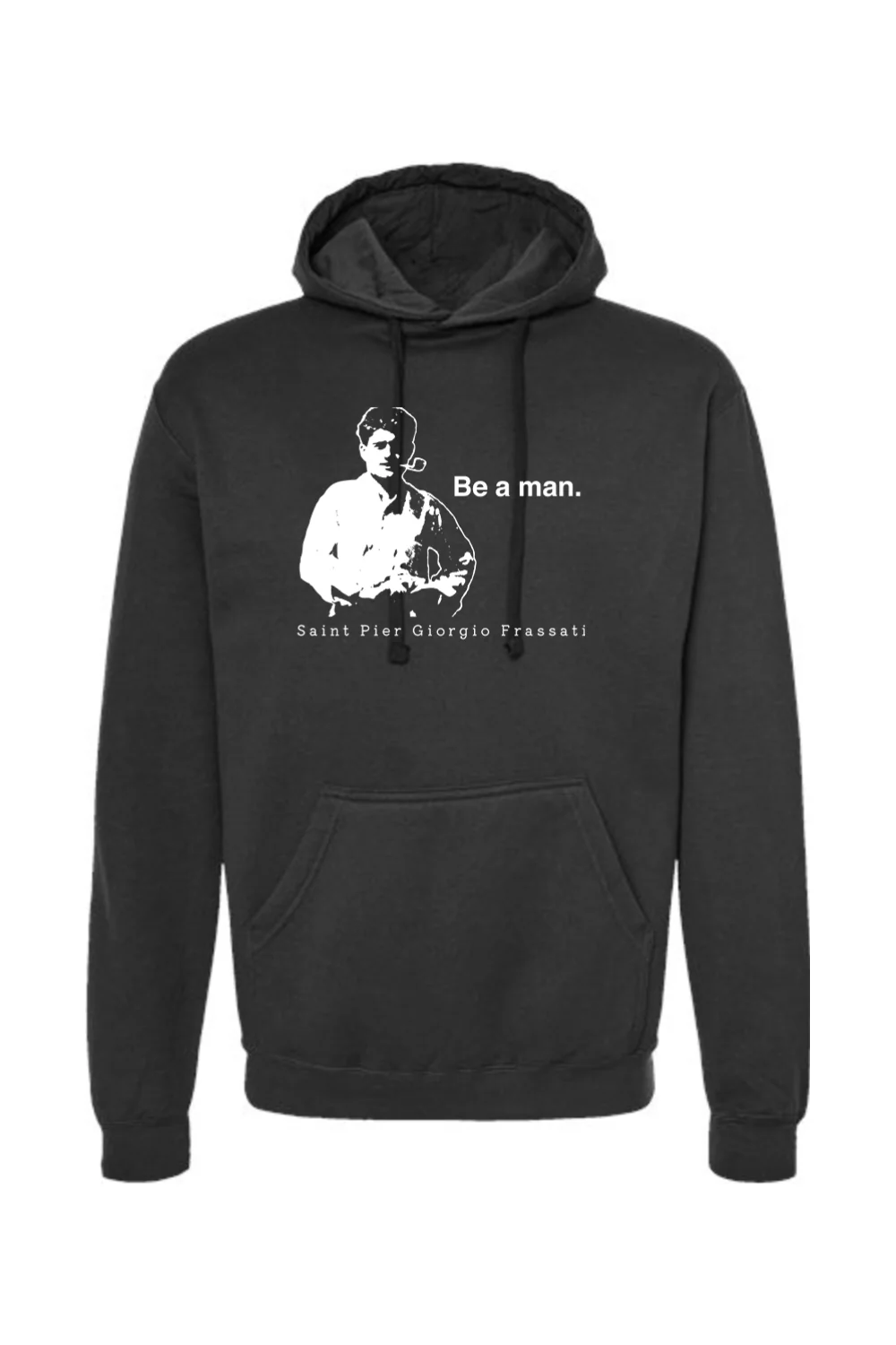Be a Man  - St. Pier Giorgio Frassati Hoodie Sweatshirt - Image 8