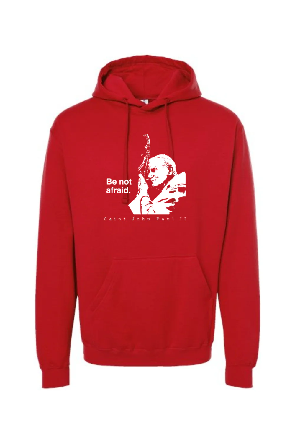 Be Not Afraid - St. John Paul II Hoodie Sweatshirt - Image 12
