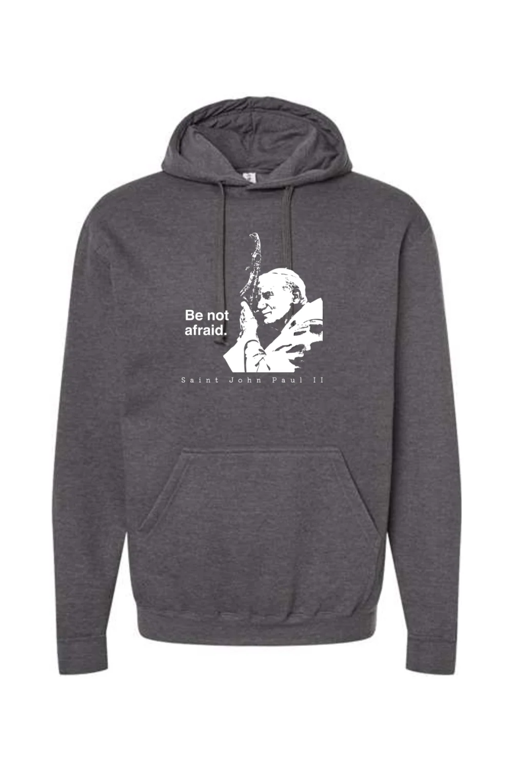 Be Not Afraid - St. John Paul II Hoodie Sweatshirt - Image 4