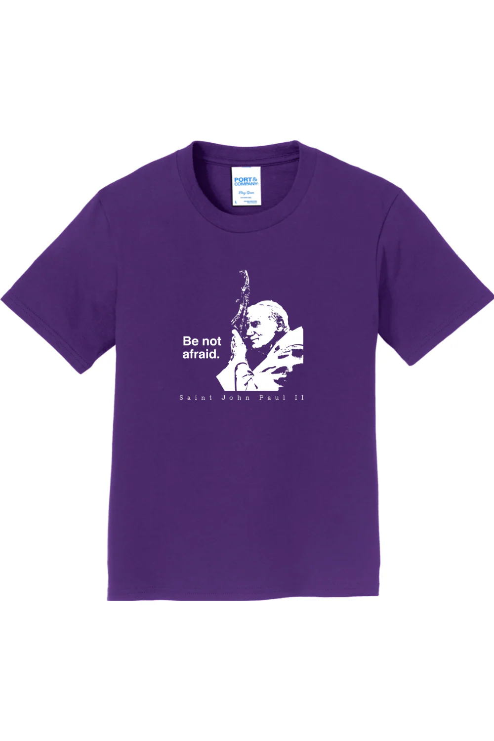 Be Not Afraid - St. John Paul II Youth T-Shirt - Image 3
