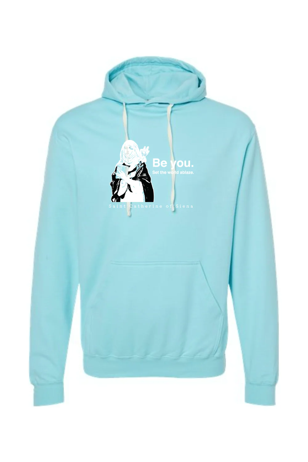 Be You - St. Catherine of Siena Hoodie Sweatshirt - Image 11