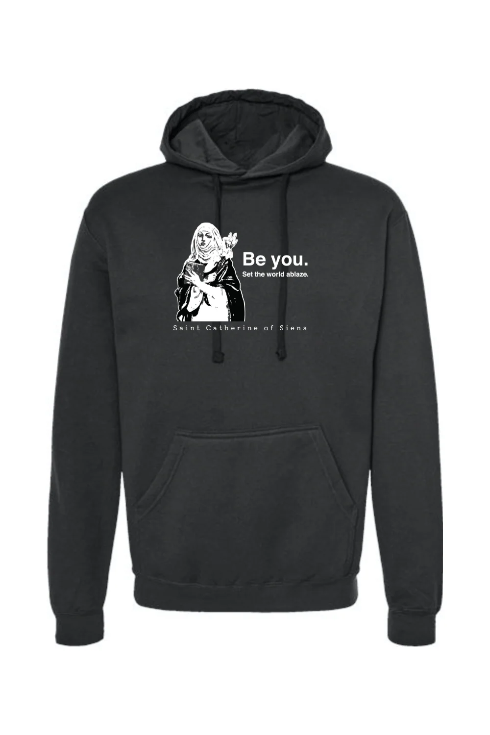 Be You - St. Catherine of Siena Hoodie Sweatshirt - Image 2