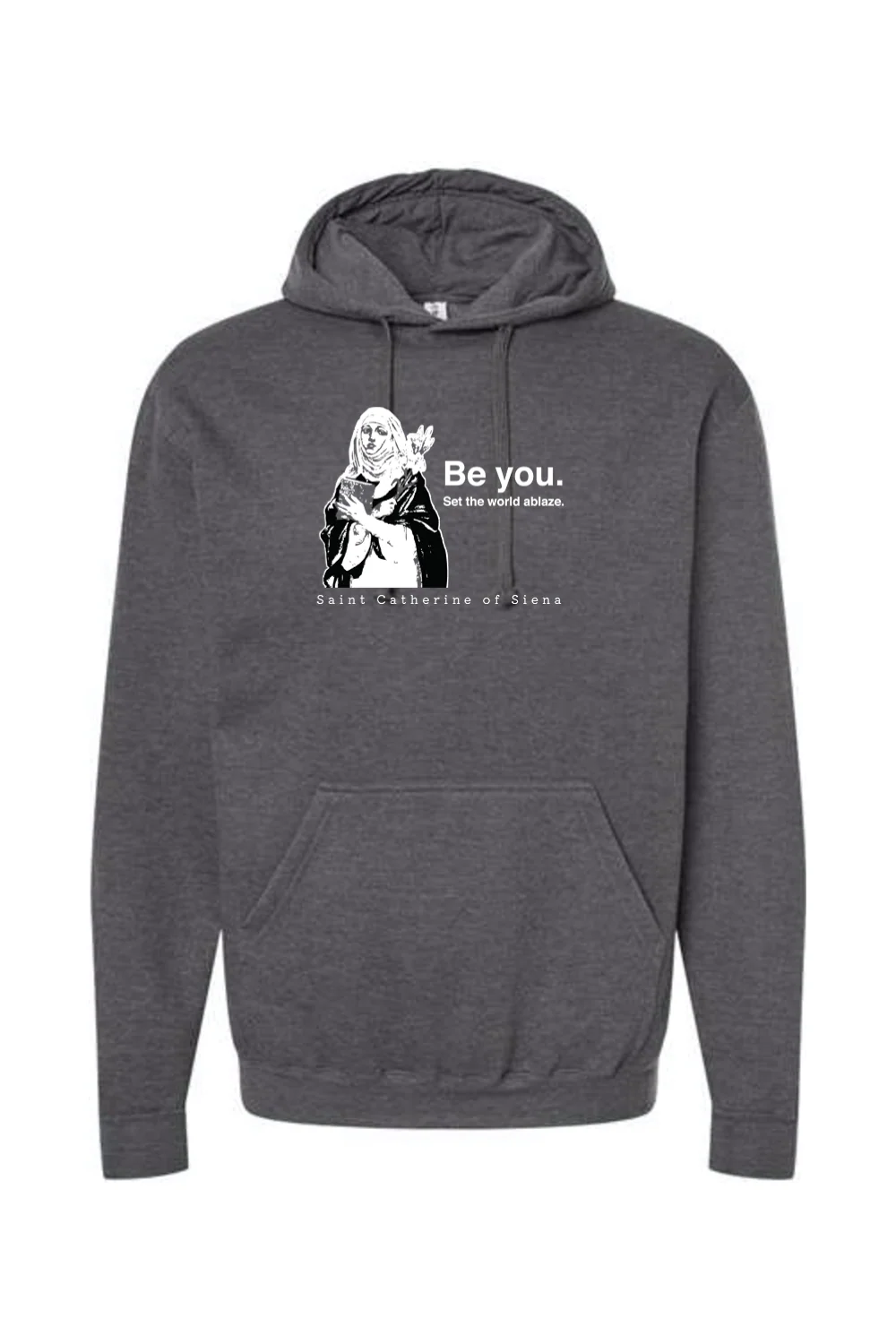 Be You - St. Catherine of Siena Hoodie Sweatshirt - Image 5