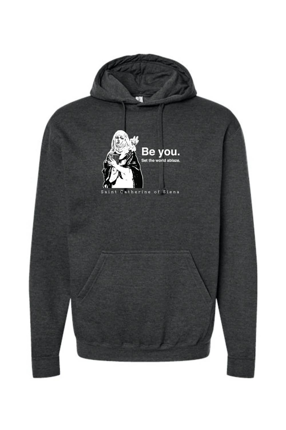 Be You - St. Catherine of Siena Hoodie Sweatshirt - Image 7