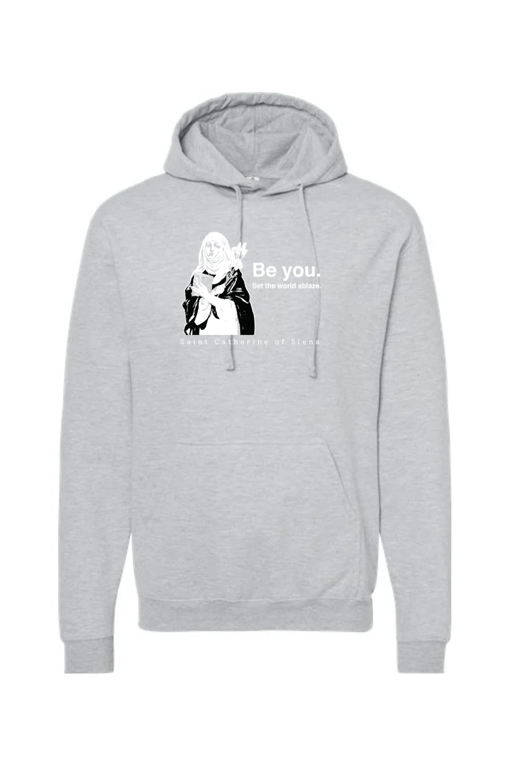 Be You - St. Catherine of Siena Hoodie Sweatshirt - Image 8