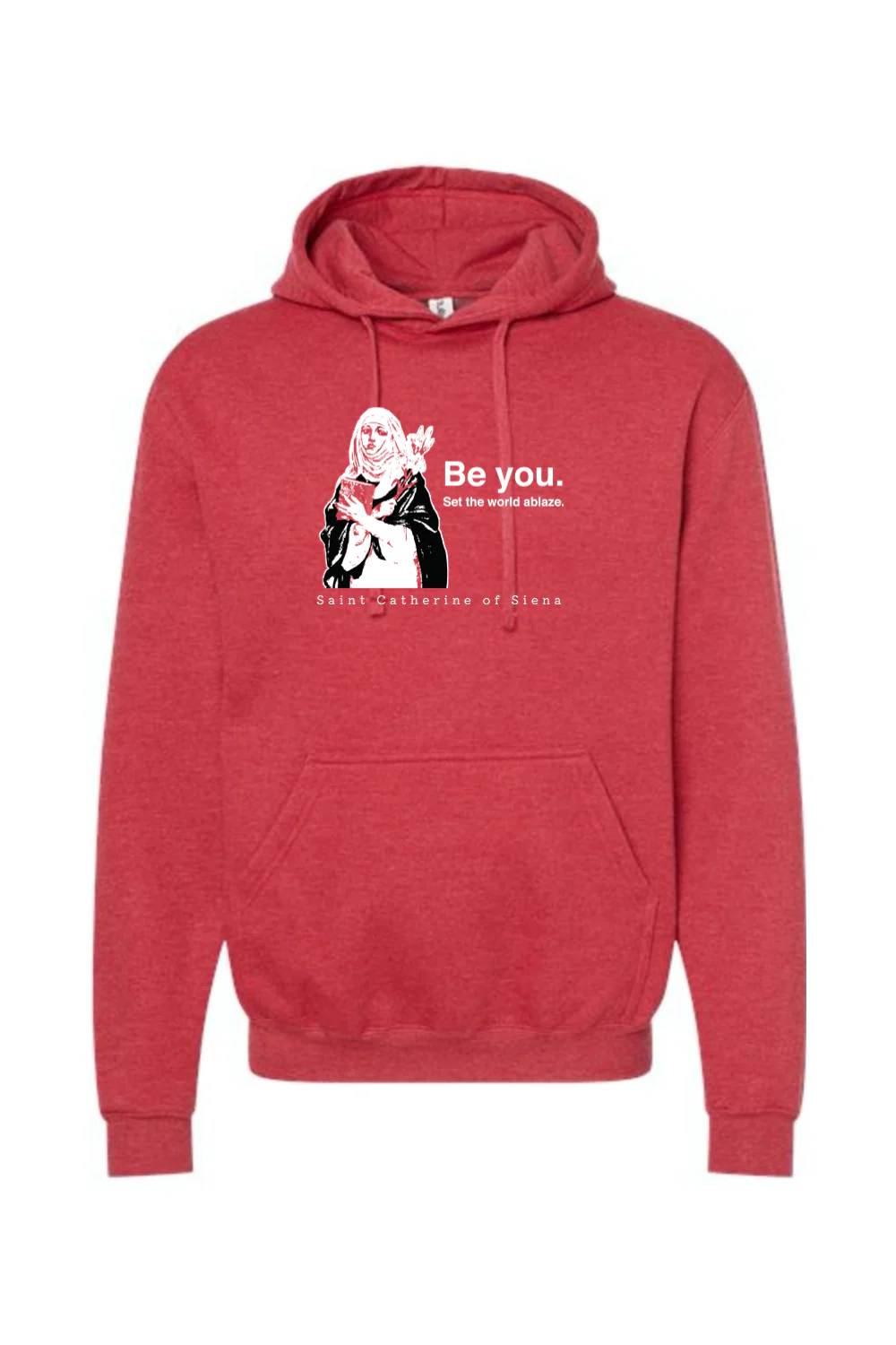 Be You - St. Catherine of Siena Hoodie Sweatshirt - Image 9