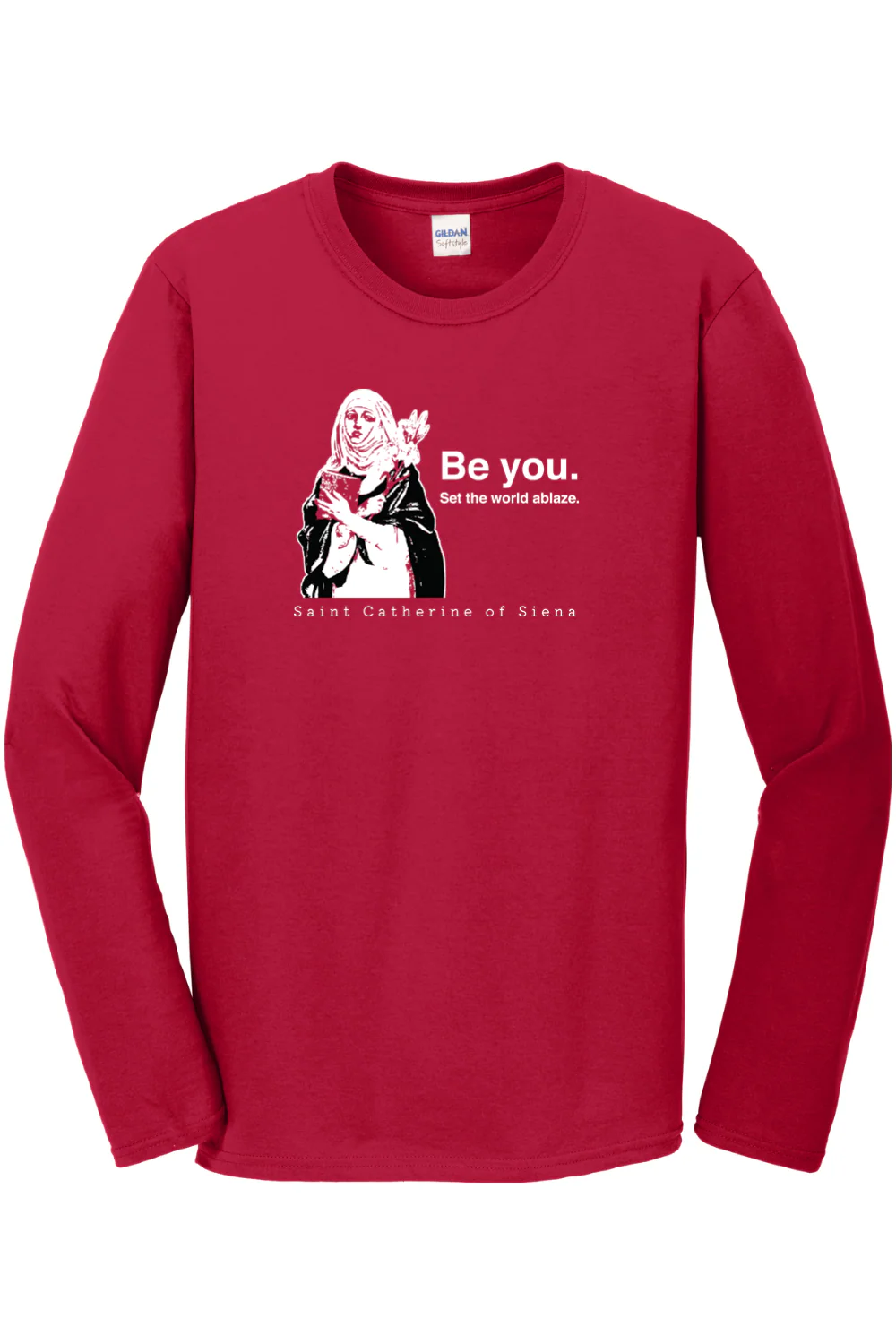 Be You - St. Catherine of Siena Long Sleeve - Image 2