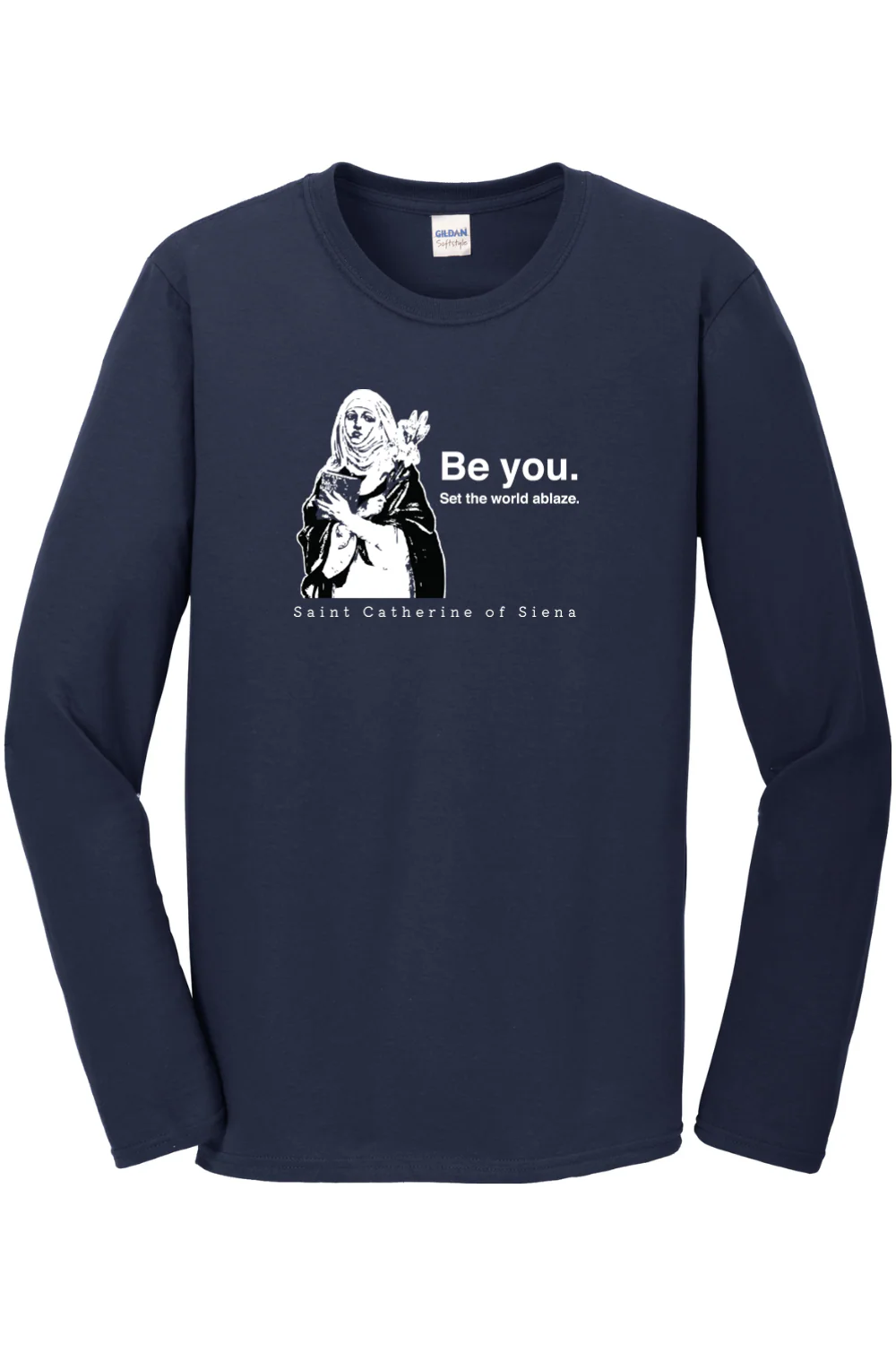 Be You - St. Catherine of Siena Long Sleeve - Image 3