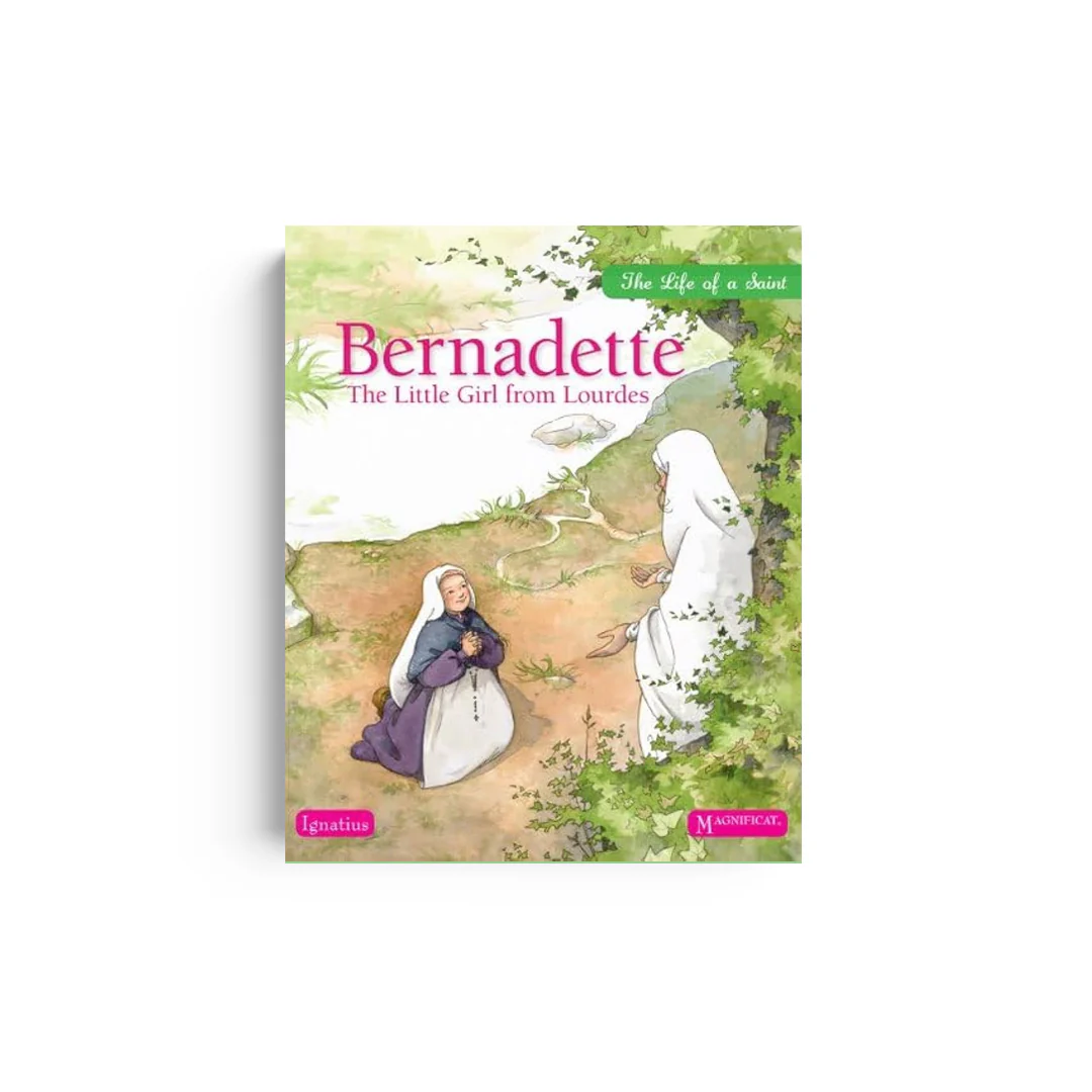 Bernadette: The Little Girl from Lourdes