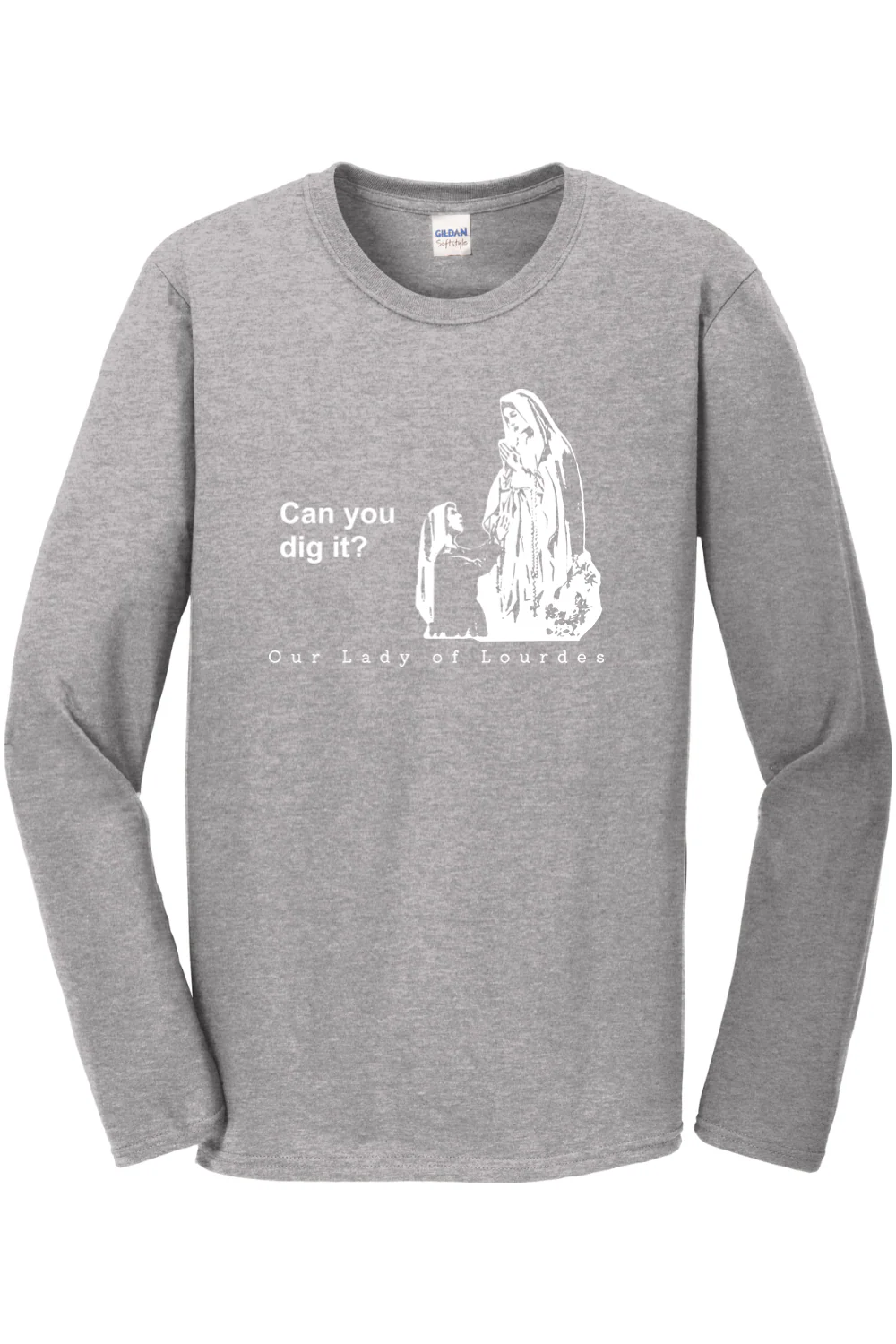 Can you dig it? Our Lady of Lourdes Long Sleeve - Image 2