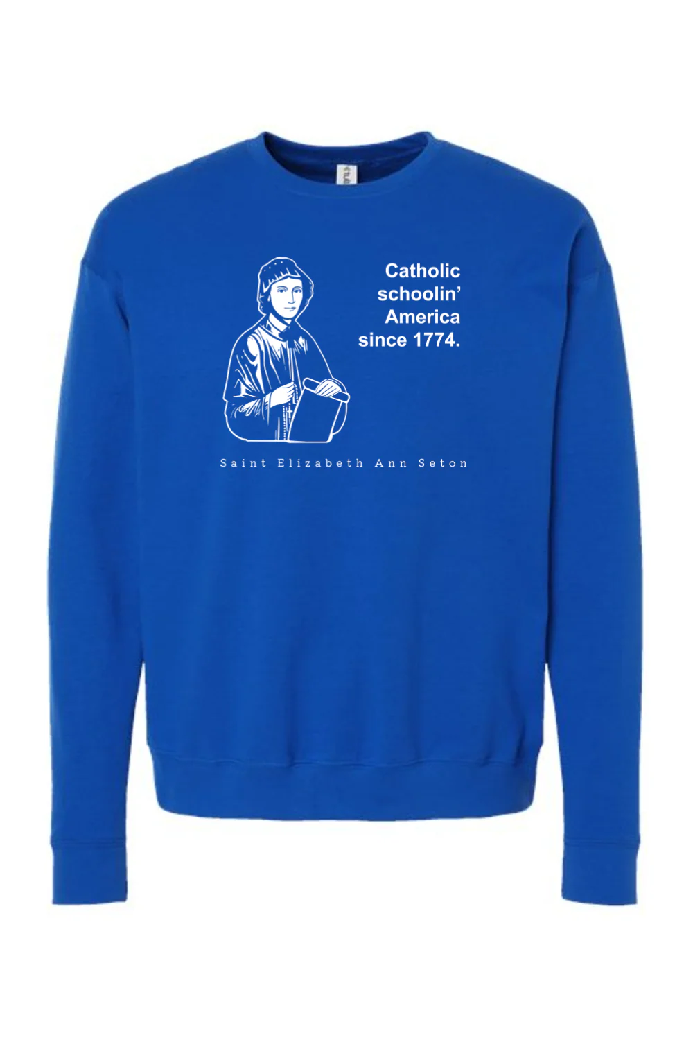 Catholic Schoolin' - St. Elizabeth Ann Seton - Crewneck Sweatshirt - Image 12