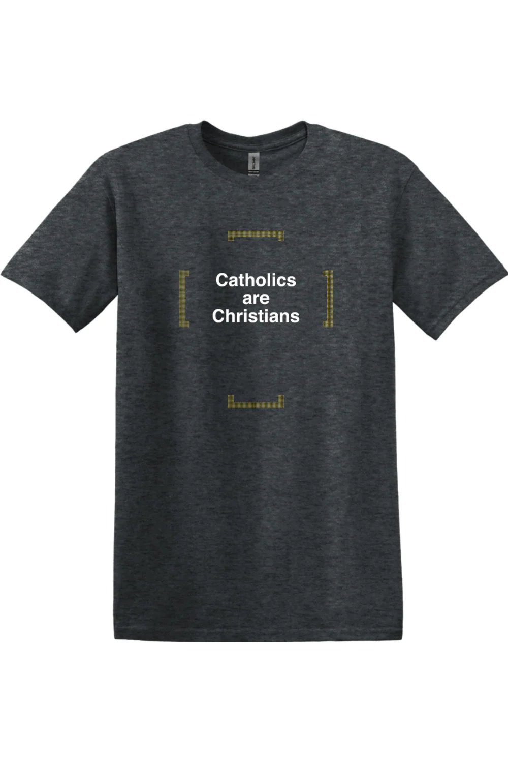 Catholics are Christians Adult T-shirt - Image 9