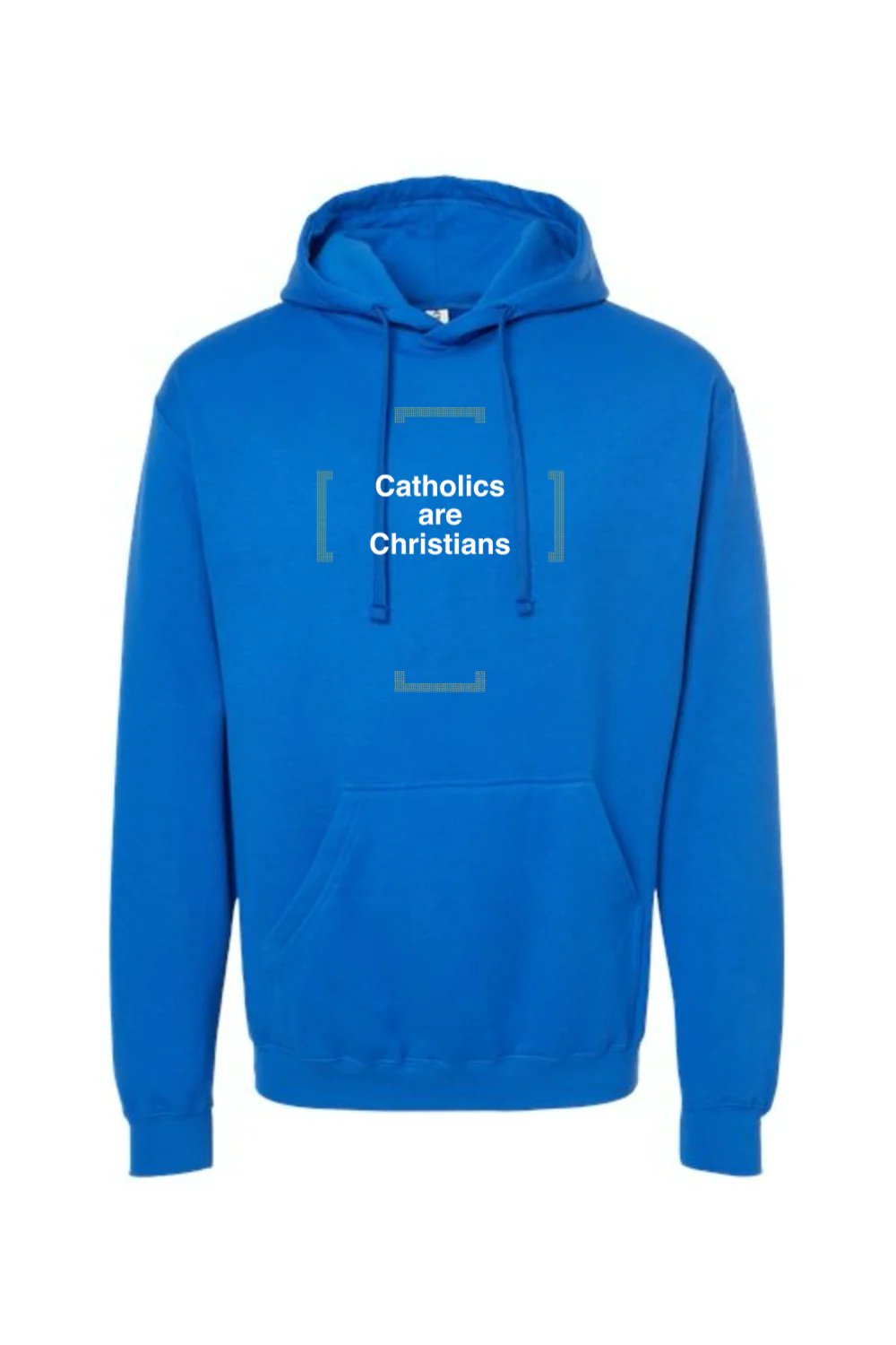 Catholics are Christians - Hoodie Sweatshirt - Image 13