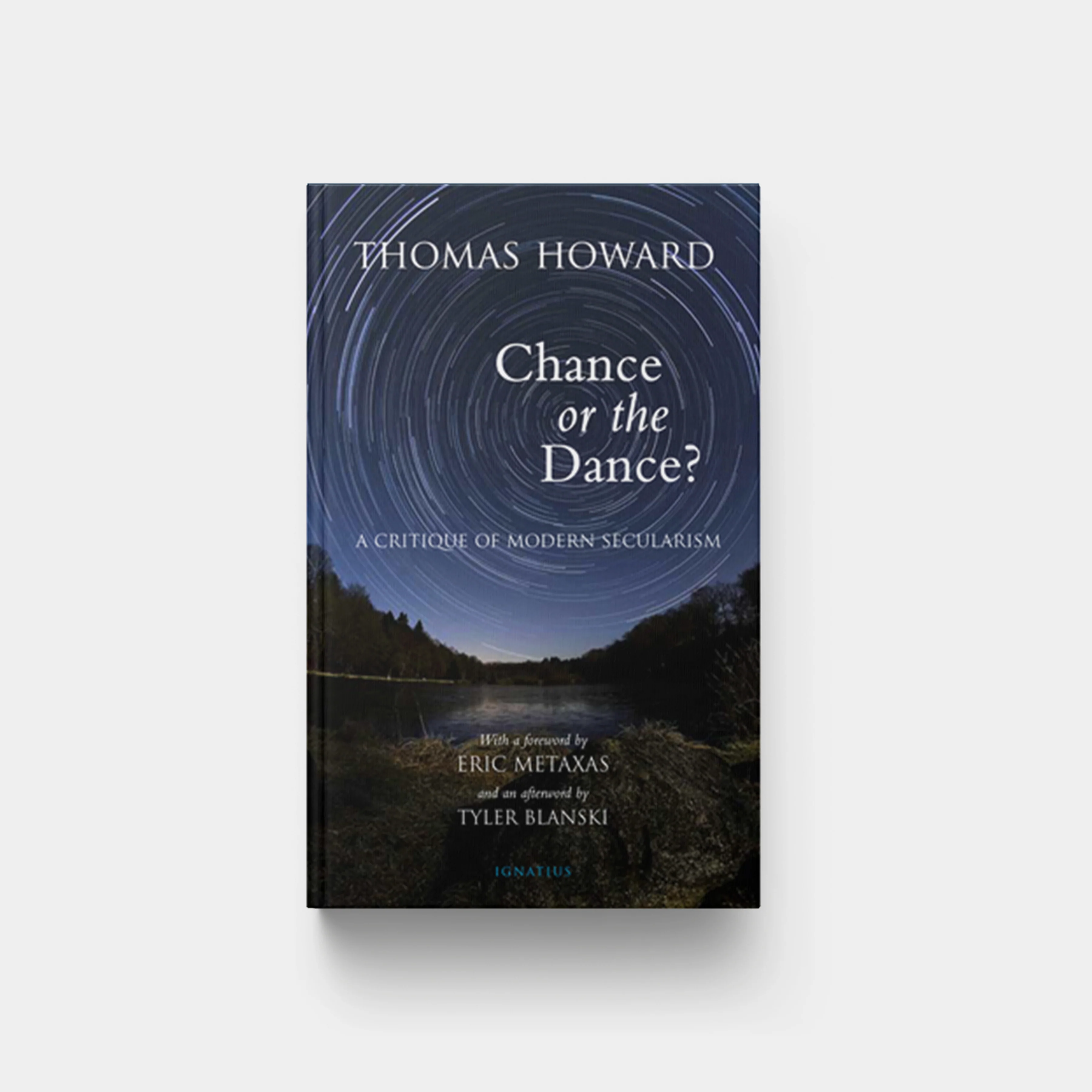Chance or the Dance?: A Critique of Modern Secularism