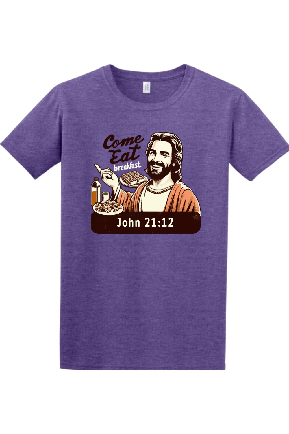 Come Eat Breakfast - John 21:12 Adult T-shirt - Image 6