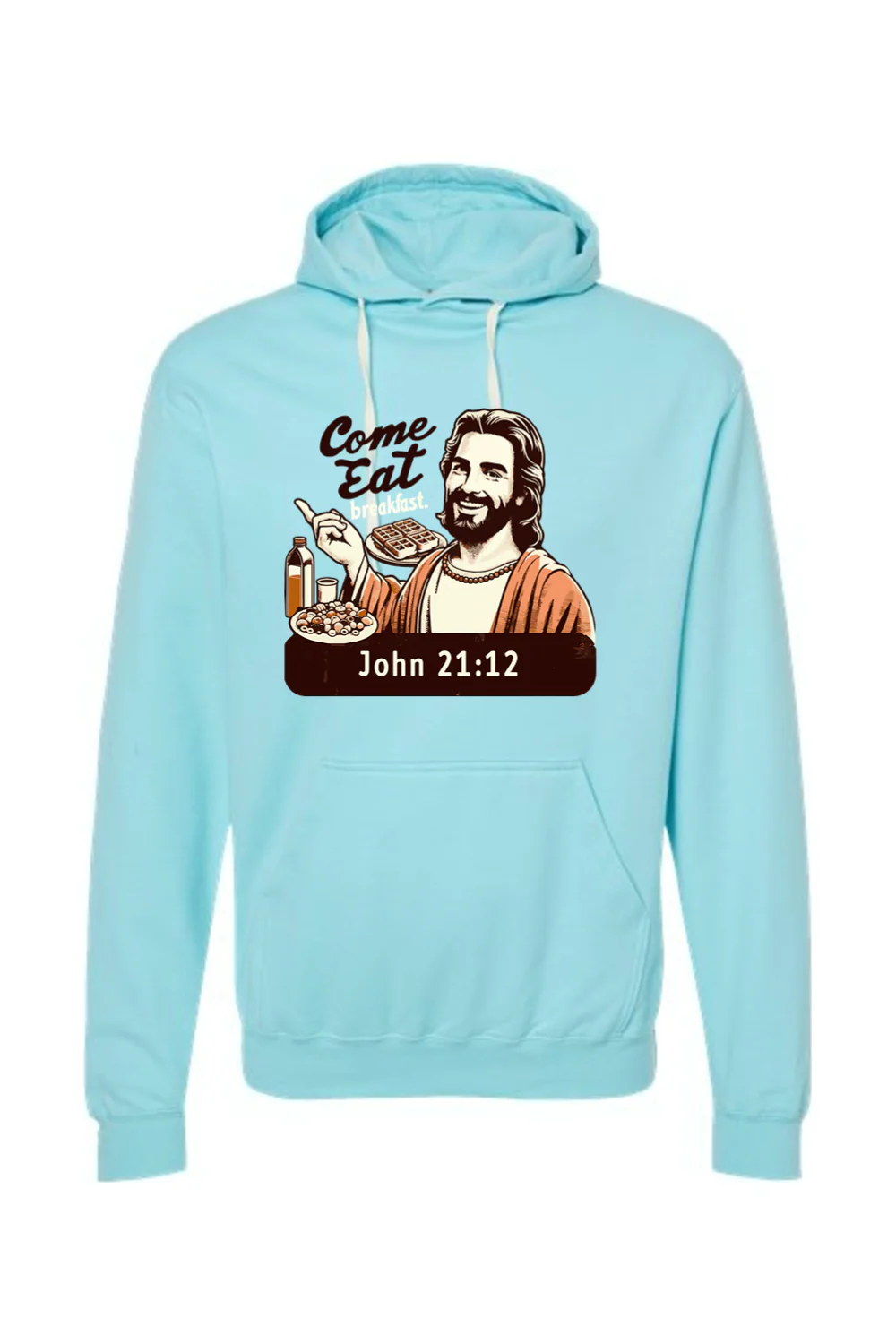 Come Eat Breakfast - John 21:12 Hoodie Sweatshirt - Image 11