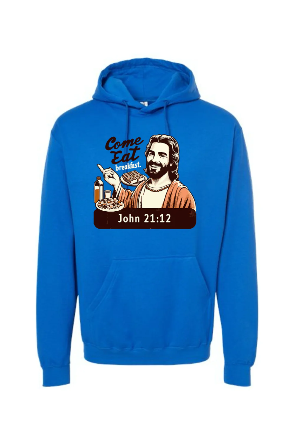 Come Eat Breakfast - John 21:12 Hoodie Sweatshirt - Image 13