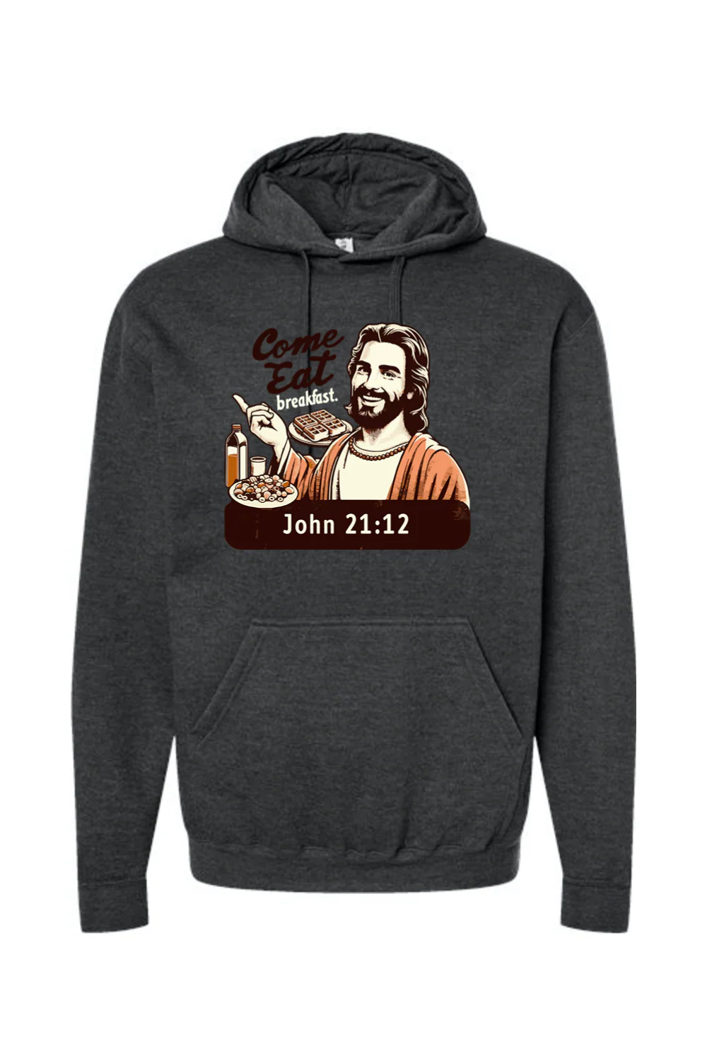 Come Eat Breakfast - John 21:12 Hoodie Sweatshirt - Image 6