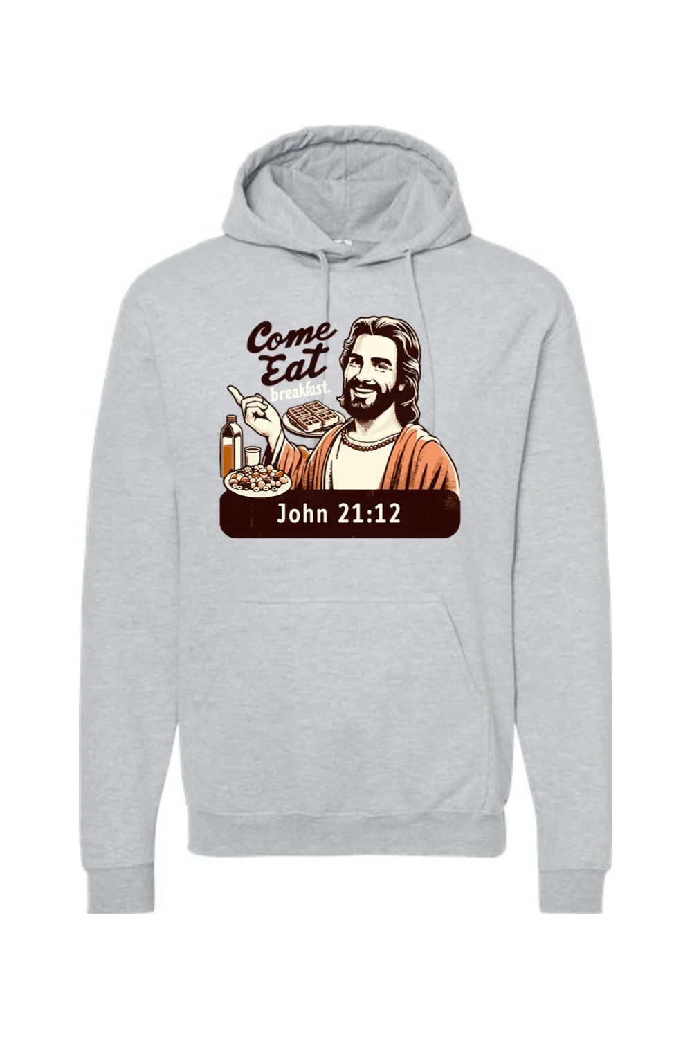 Come Eat Breakfast - John 21:12 Hoodie Sweatshirt - Image 7