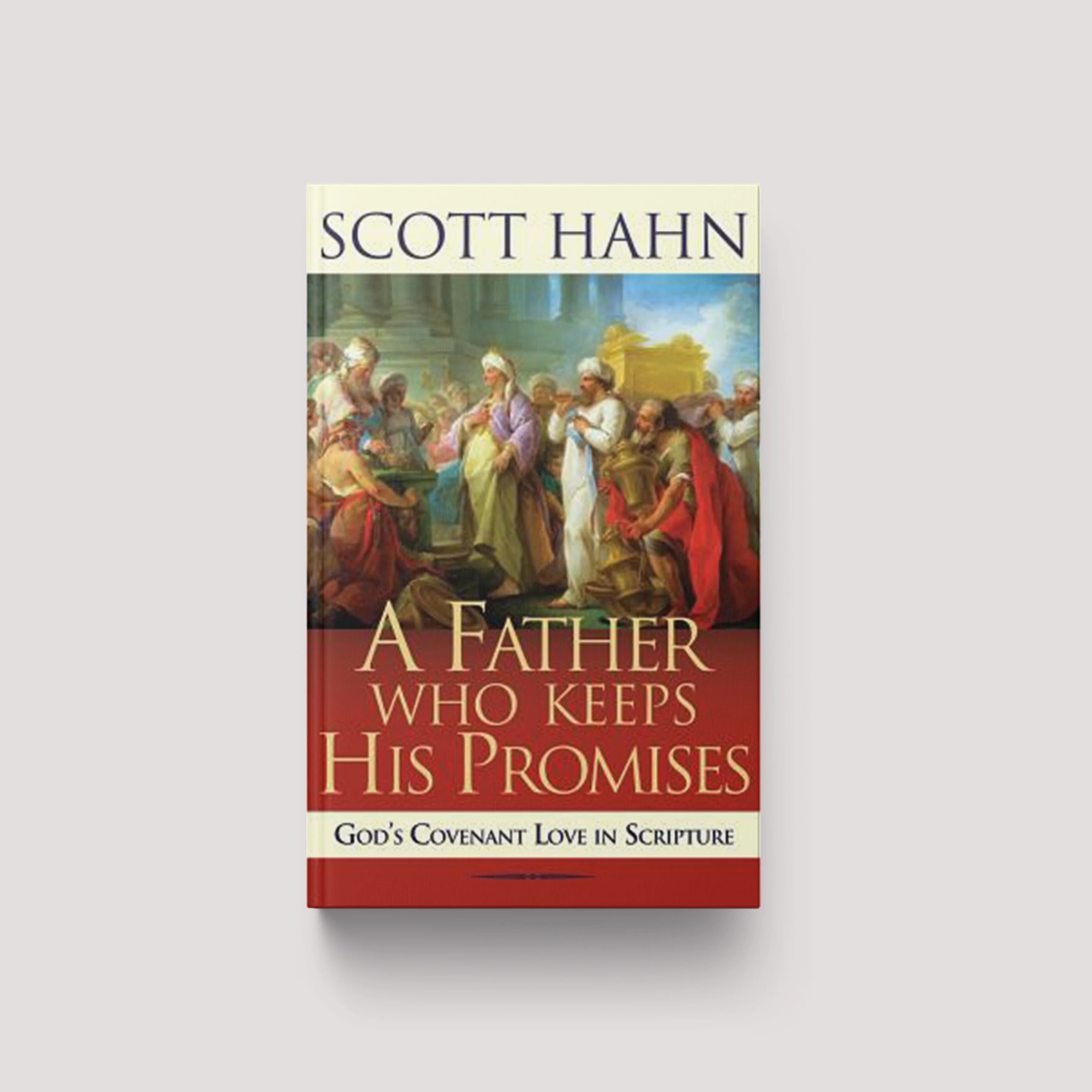 Father Who Keeps His Promises: Understanding Covenant Love in the Old Testament