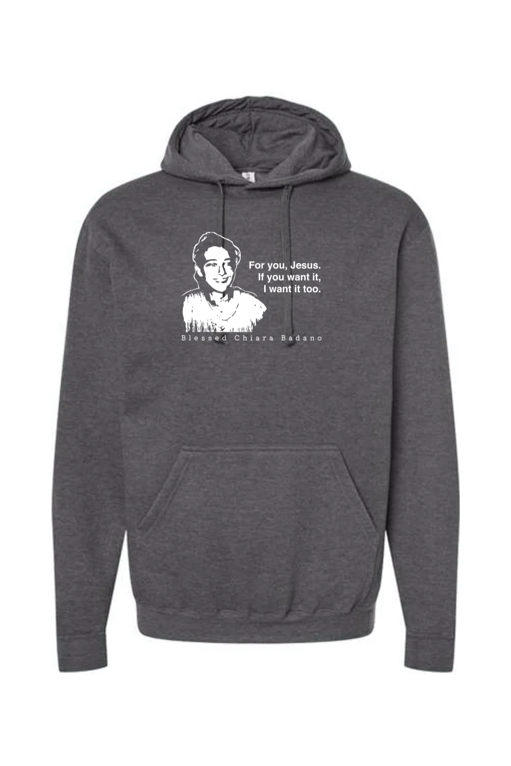For you, Jesus - Bl. Chiara Badano Hoodie Sweatshirt - Image 4