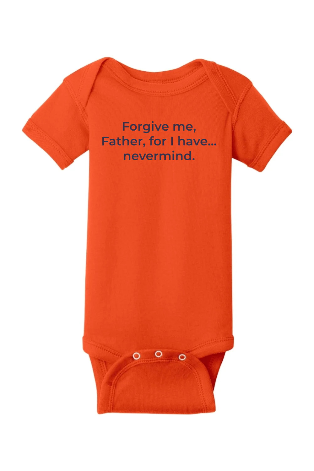 Forgive Me Father Onesie - Image 14
