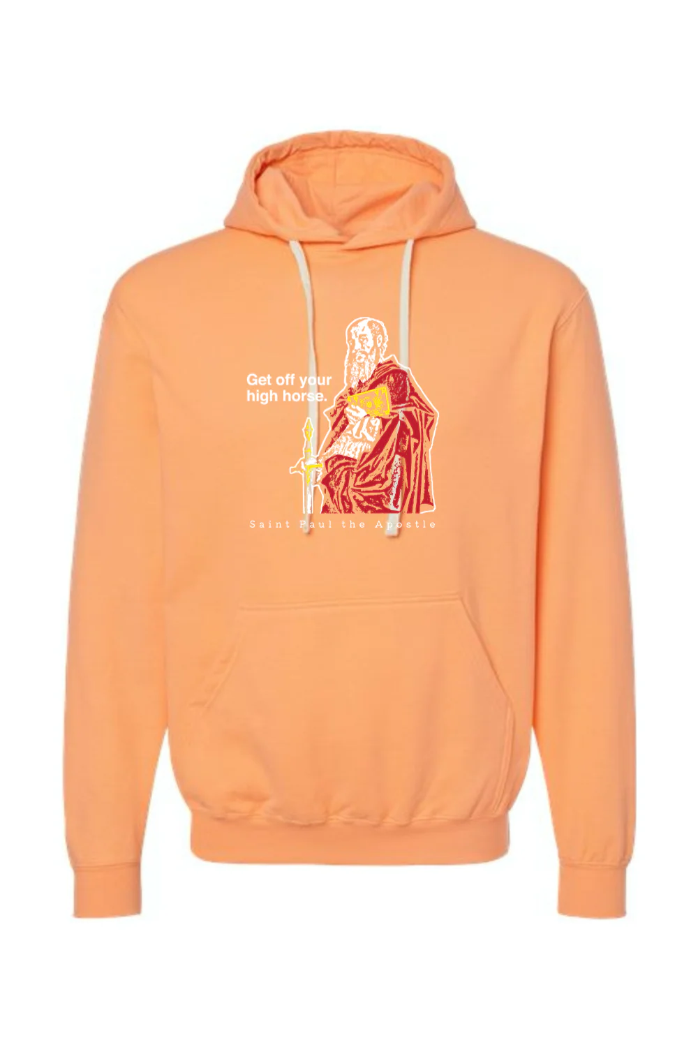 Get Off Your High Horse - St. Paul the Apostle Hoodie Sweatshirt - Image 2