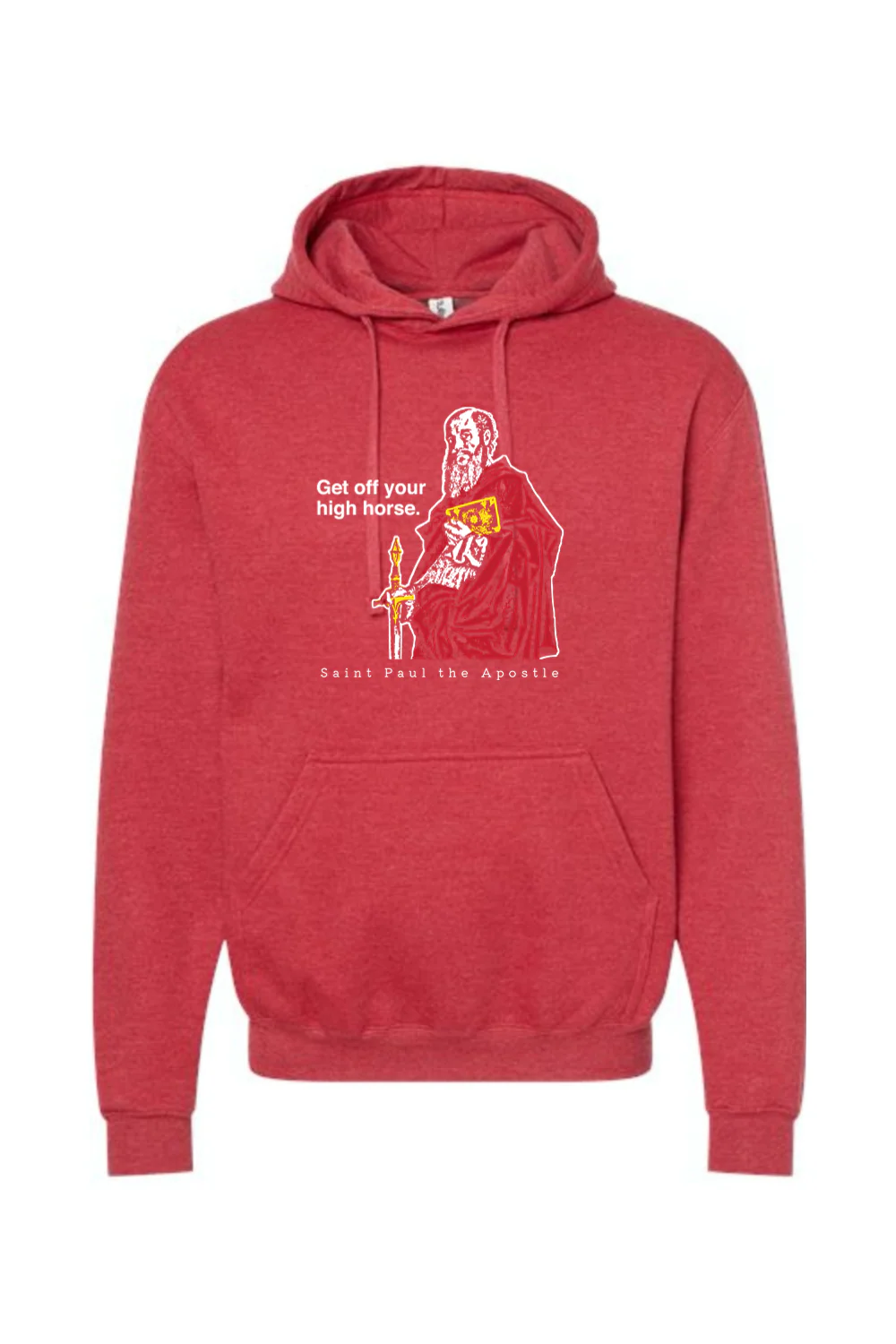 Get Off Your High Horse - St. Paul the Apostle Hoodie Sweatshirt - Image 8