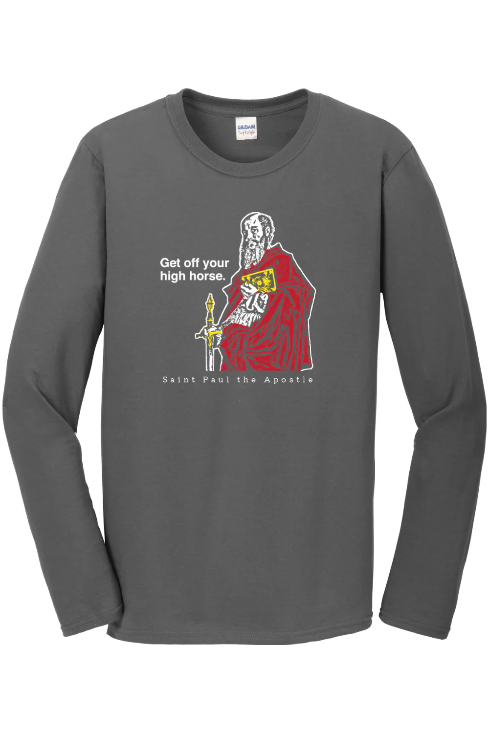Get Off Your High Horse - St. Paul the Apostle Long Sleeve - Image 5
