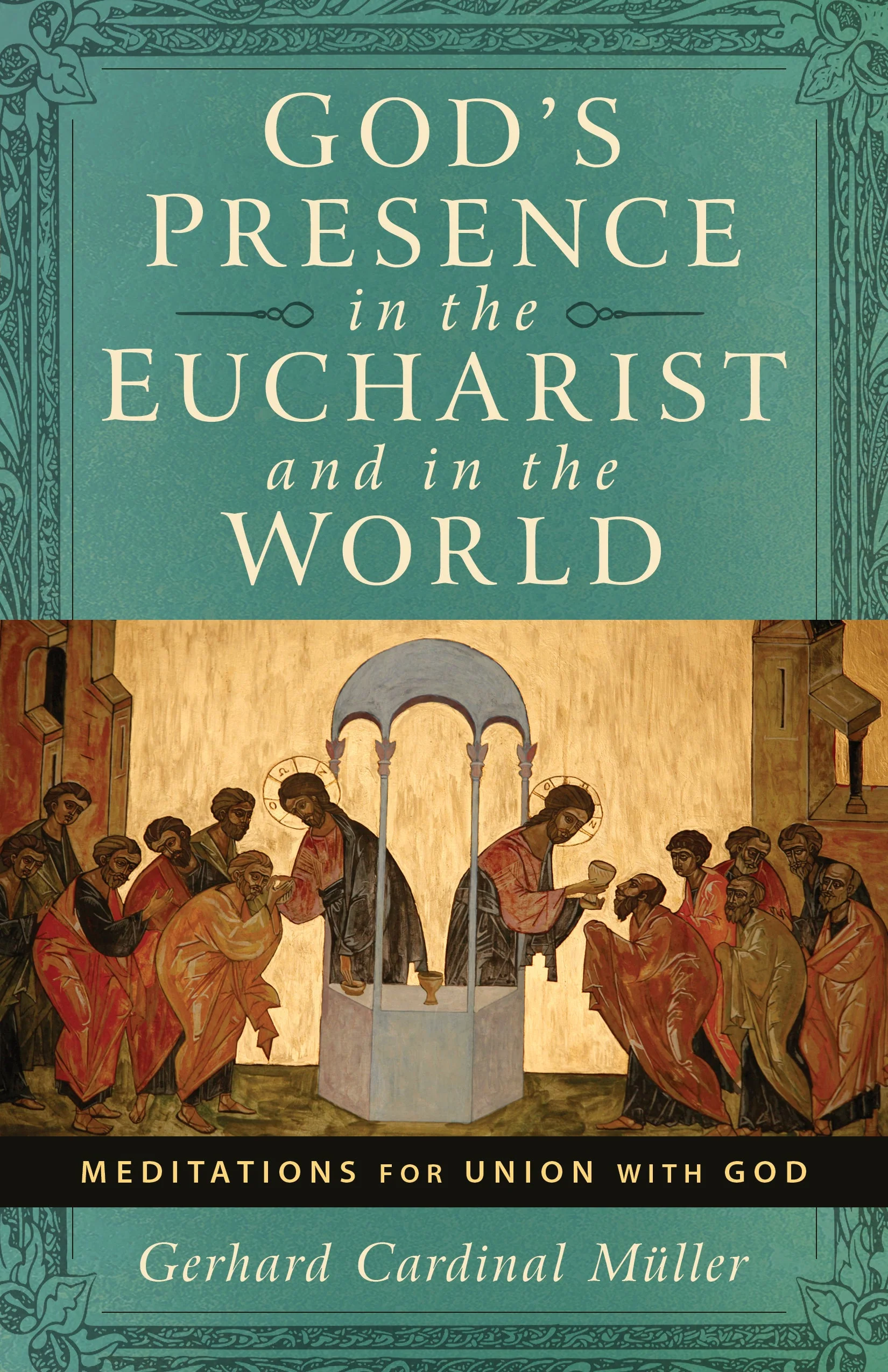God's Presence in the Eucharist and in the World - Image 2