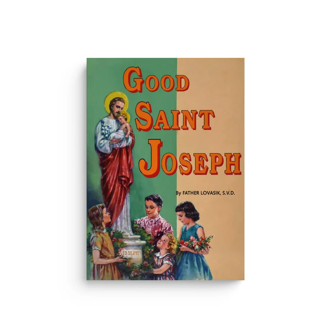 Good Saint Joseph