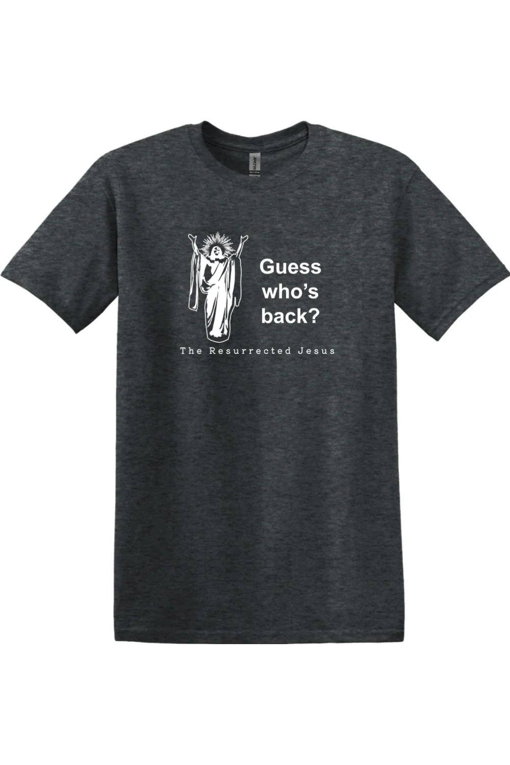 Guess Who's Back - Resurrection Jesus Adult T-Shirt - Image 10