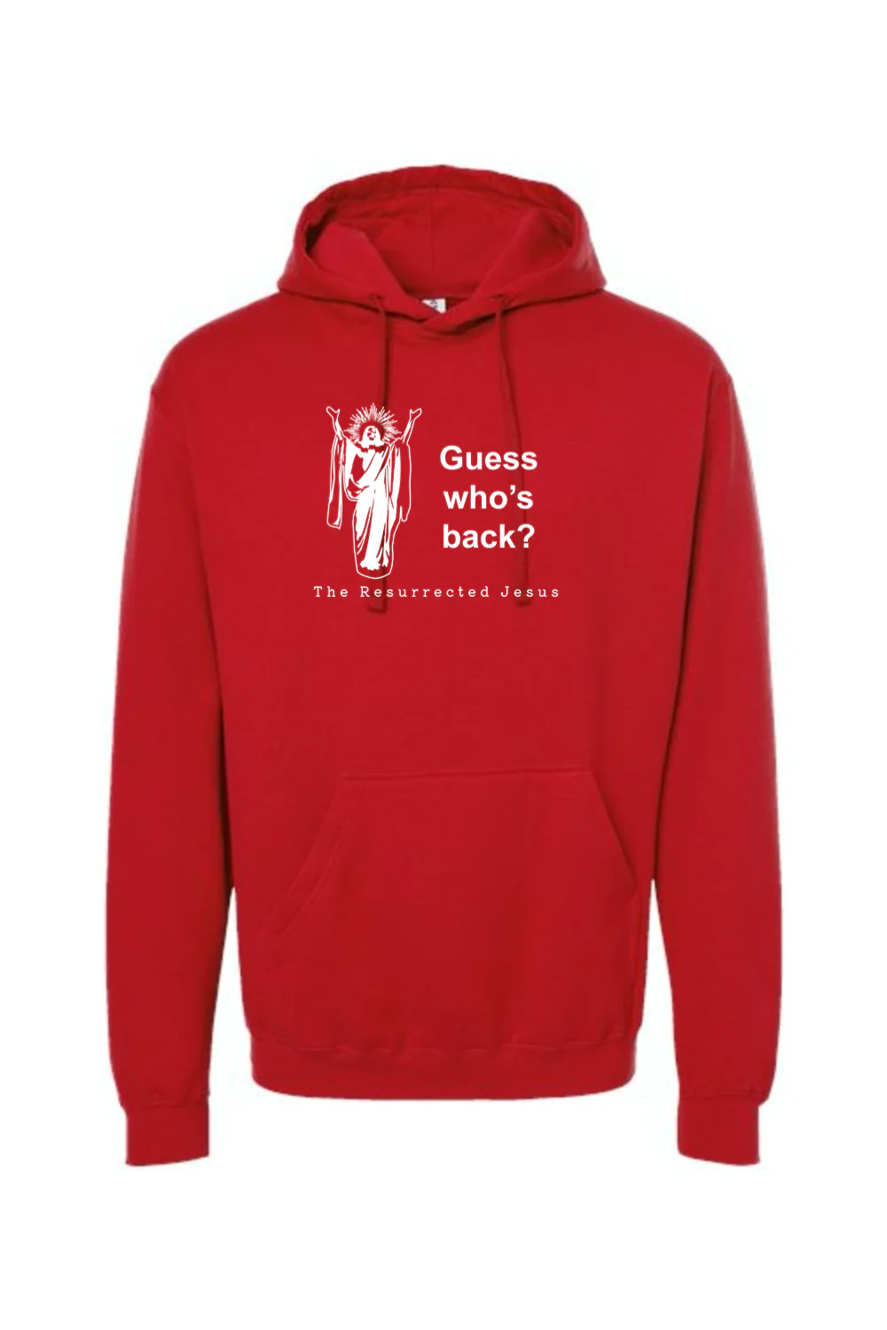 Guess Who's Back- Resurrection Jesus Hoodie Sweatshirt - Image 12